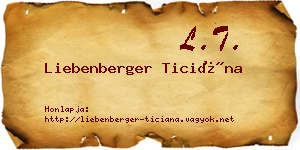 Liebenberger Ticiána névjegykártya